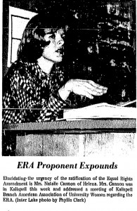 Newspaper clipping, showing a photo of Natalie Cannon discussing ERA. Caption below reads: "ERA Proponent Expounds. Elucidating the urgency of the ratification of the Equal Rights Amendment is mrs. Natalie Cannon of Helena. Mrs. Cannon was in Kalispell this week and addressed a meeting of Kalispell Branch American Association of University Women regarding the ERA.