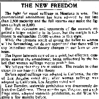 "The New Freedom" was printed days after the Montana Congress approved women's suffrage, The Daily Missoulian, November 6th, 1914.