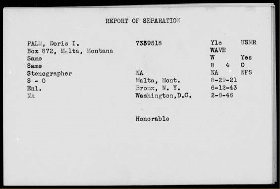 Doris Palm "Report of Separation," from the Military Enlistments (Montana), World War II Collection at the Montana Memory Project. Click for full resolution.